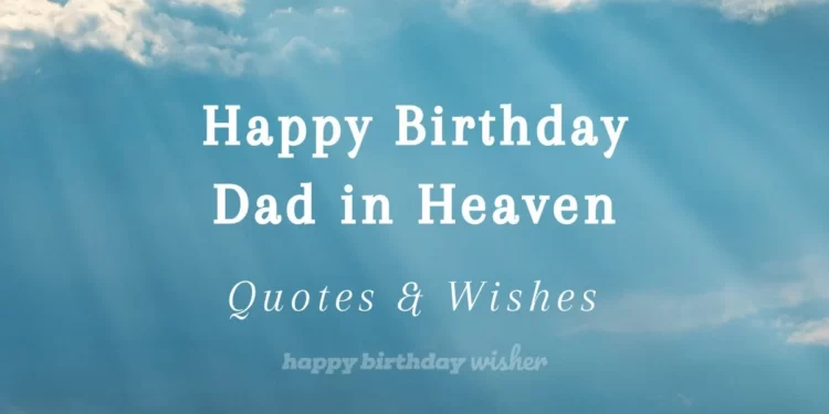 Happy Heavenly Birthday