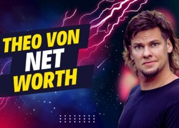 Theo Von Net Worth